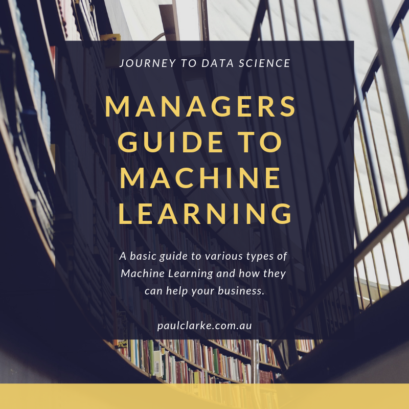 Managers Guide To Machine Learning
